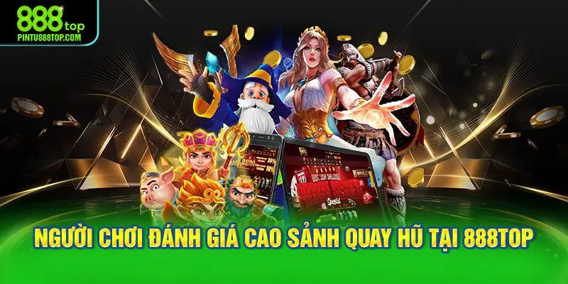 Những yếu tố cần quan sát khi chọn game nổ hũ đổi thưởng